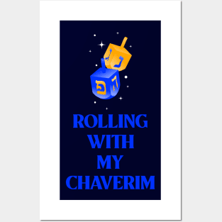 “Rolling With My Chaverim” Dreidels Posters and Art